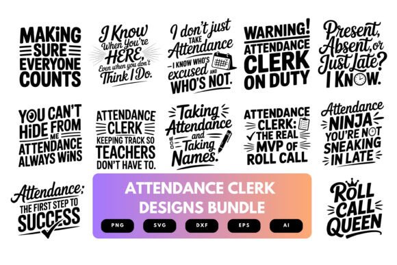 Attendance Clerk SVG Bundle: Graphics & T-Shirt Designs
