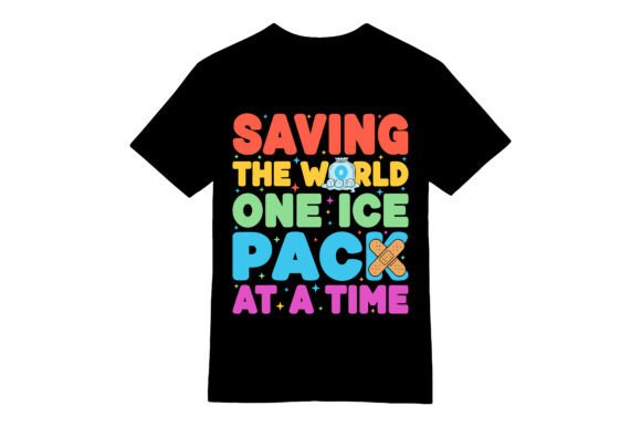Funny School Nurse Ice Pack T-Shirt Graphics